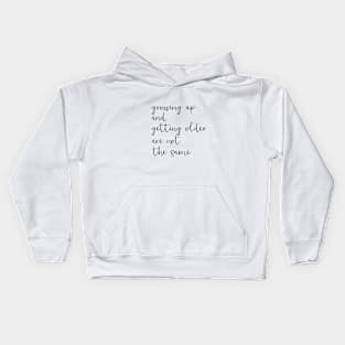 don't grow up Kids Hoodie